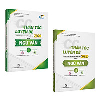 Combo thần tốc luyện đề 2020 môn Ngữ văn (2 tập)