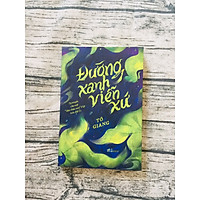 Đường Xanh Viễn Xứ - Tự Truyện Của Một "Dân Chăn Mèo" Việt Trên Đất Úc