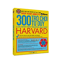 300 Trò Chơi Tư Duy Của Sinh Viên Trường Đại Học Harvard