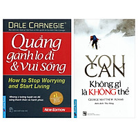 Combo You Can - Không Gì Là Không Thể (Tái Bản) + Quẳng Gánh Lo Đi Và Vui Sống (2 Cuốn)