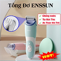Tông đơ cắt tóc gia đình và cho bé ENSSUN tự động hút tóc , Chống nước cực tốt dễ dàng vệ sinh Tặng kèm dậu gội cho bé