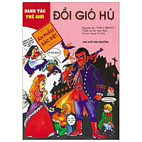 Danh Tác Thế Giới: Đồi Gió Hú (Tái Bản 2019)