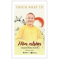 Hôn Nhân: Chuyện Thêm Và Bớt (Tái Bản 2019)