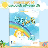 Sách Cho Bé 0-3 Tuổi - Cuốn Mưa Nắng Nắng Mưa - Truyện Tranh Kể Trước Khi Ngủ Cho Bé 1-2-3-4-5-6 Tuổi
