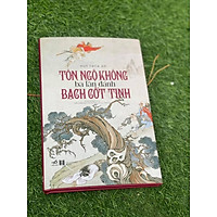TÔN NGỘ KHÔNG BA LẦN ĐÁNH BẠCH CỐT TINH (Bìa cứng)