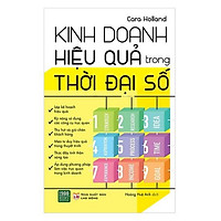 Cuốn Sách Kỹ Năng Làm Việc Để Thành Công: Kinh Doanh Hiệu Quả Trong Thời Đại Số