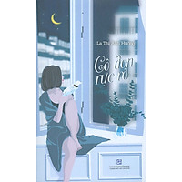 Cô Đơn Rực Rỡ -Tập Truyện Ngắn