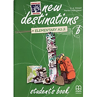 MM Publications: Sách học tiếng Anh - New Destinations Elementary b - Student's Book (American Edition)