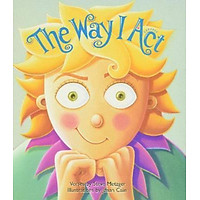 Sách - The Way I Act by Steve Metzger Janan Cain (US edition, paperback)