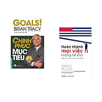 Combo 2 cuốn sách: Chinh Phục Mục Tiêu + Hoàn thành mọi việc không hề khó