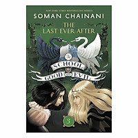 School For Good And Evil #3: Last Ever After