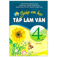 Giúp Em Học Tập Làm Văn Lớp 4 – Tập 2