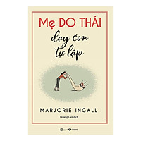 Mẹ Do Thái Dạy Con Tự Lập – Tặng Kèm Sổ Tay