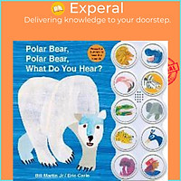 Sách - What Do You Hear? Polar Bear, Polar Bear by Eric Carle (US edition, paperback)