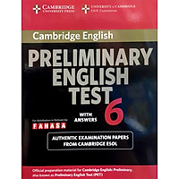 Cambridge Preliminary English Test 6 Student’s Book with Answers FAHASA Reprint Edition</