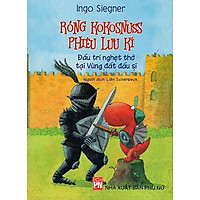 Rồng Kokosnuss Phiêu Lưu Kí – Đấu Trí Nghẹt Thở Tại Vùng Đất Đấu Sĩ