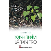 Xanh Thắm Và Tàn Tro