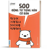 Sách - 500 Động Từ Tiếng Hàn Cơ Bản Cho Người Mới Bắt Đầu ( Tặng kèm bookmark thiết kế )