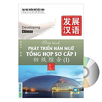 Giáo Trình Phát Triển Hán Ngữ Tổng Hợp Sơ Cấp 1 + DVD tài liệu quà tặng