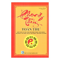 Phong Thủy Toàn Thư Kiến Thức Và Thực Hành Ứng Dụng Trong Kinh Doanh
