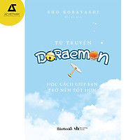 Sách - Từ Truyện Doraemon Học Cách Giúp Bạn Trở Nên Tốt Hơn