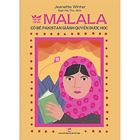 Sách Trẻ Em Thay Đổi Thế Giới - Malala - Cô Bé Pakistan Giành Quyền Được Học & Iqbal - Cậu Bé Pakistan Lan Tỏa Tự Do
