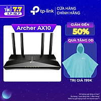 Bộ Phát Wifi TP-Link Archer AX10 Wifi 6 1500Mbps - Hàng Chính Hãng