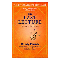The Last Lecture: Really Achieving Your Childhood Dreams - Lessons In Living