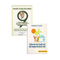 COMBO TIỀN VÀ SỰ THẬT VỀ KẾ HOẠCH HƯU TRÍ + 9 BƯỚC TỰ DO TÀI CHÍNH (BỘ 2 CUỐN)
