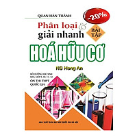 Phân Loại Và Giải Nhanh Bài Tập Hóa Hữu Cơ