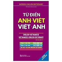 Từ Điển Anh Việt – Việt Anh (Bìa Cứng – Tái Bản)