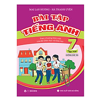 Bài Tập Tiếng Anh Lớp 7 Tập 2 (Không Đáp Án)