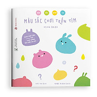 Sách Ehon Màu Sắc Chơi Trốn Tìm - Bộ Màu Sắc Quanh Ta - Sách Ehon Cho Bé 2-6 Tuổi