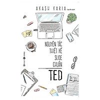 Nguyên Tắc Thiết Kế Slide Chuẩn Ted