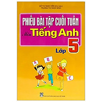 Phiếu Bài Tập Cuối Tuần Môn Tiếng Anh – Lớp 5