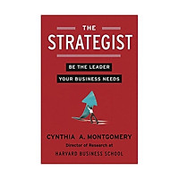 The Strategist: Be The Leader Your Business Needs
