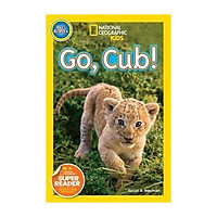 National Geographic Readers Go Cub!