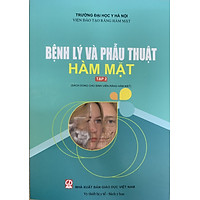 Sách Bệnh lý và phẫu thuật hàm mặt Tập 2 (2021)