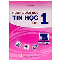 Hướng Dẫn Học Tin Học Lớp 1