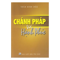 Chánh Pháp Và Hạnh Phúc