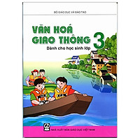 Văn Hóa Giao Thông Dành Cho Học Sinh Lớp 3