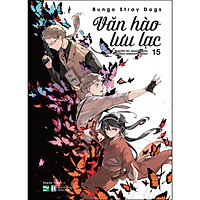 Bungo Stray Dogs - Văn Hào Lưu Lạc - 15 (Tái Bản)