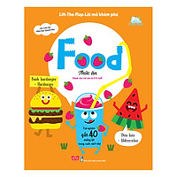 Lift-The-Flap-Lật Mở Khám Phá: Food – Thức Ăn