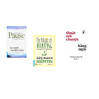 Combo 3 cuốn sách: Sức Mạnh Của Điểm Dừng + Sức Mạnh Niềm Tin + Học làm người - Thuật nói chuyện hàng ngày