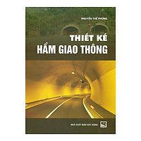 Thiết Kế Hầm Giao Thông