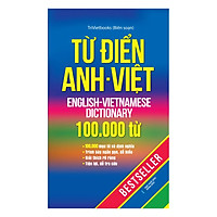 Từ Điển Anh – Việt 100.000 Từ