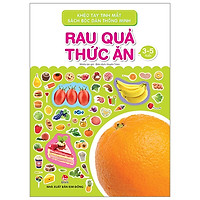 Khéo Tay Tinh Mắt – Sách Bóc Dán Thông Minh: Rau Quả Thức Ăn