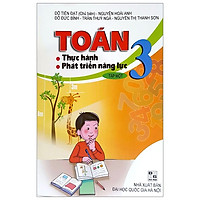 Thực Hành, Phát Triển Năng Lực Toán 3 – Tập 1