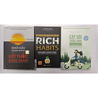 combo 3 cuồn sách: + Khởi đầu muộn màng kết thúc giàu sang + Rich habit thói quen thành công của những triệu phú tự thân + Cặp đôi thông minh sống trong giàu có