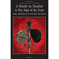 A Study in Scarlet & The Sign of the Four